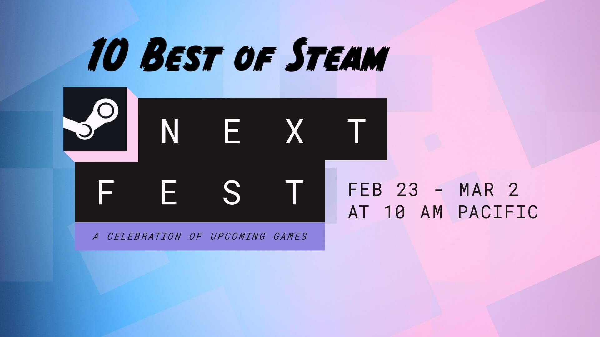 10 Steam Next Fest Demos You Need To Try – February 2026 10 Steam Next Fest Demos You Need To Try - February 2026