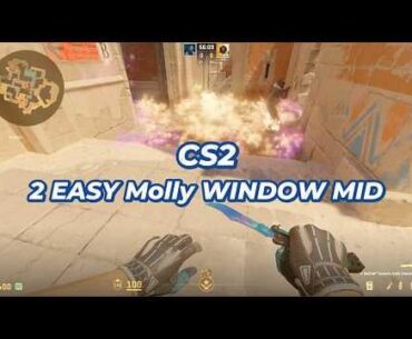 Easy Molly WINDOW MID on ANUBIS from T STAIRS and TOP MID (LAST UPDATE)