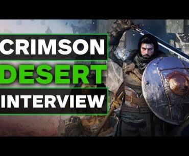 Crimson Desert Interview. Open World, Single Player Shift, Engine Tech And Player Choice
