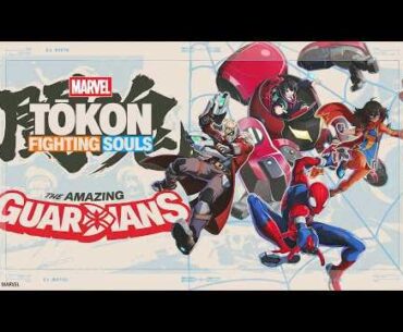 MARVEL Tōkon: Fighting Souls | Amazing Guardians Trailer