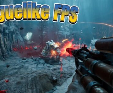 10 Best Roguelike FPS Games