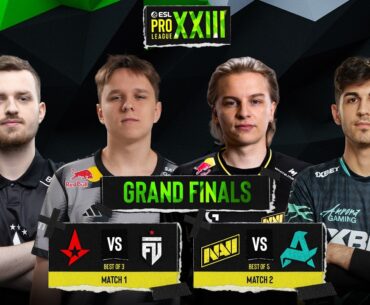 [FIL] ESL Pro League S23 Grand Finals - NAVI vs Aurora (BO5)