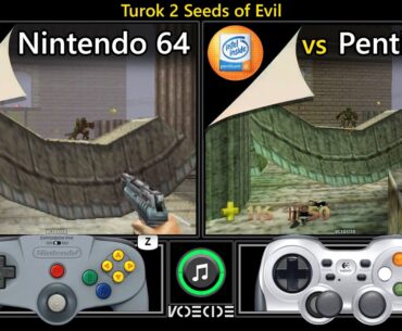 Turok 2 Seeds of Evil (Nintendo 64 vs PC w/ Pentium 4) Real Hardware Comparison
