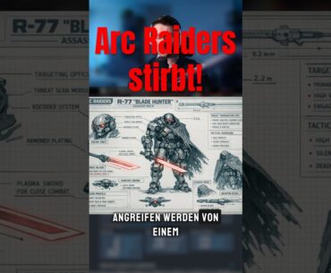 Deswegen gehen die Spieler in Arc Raiders! #arcraiders #arcraidersnews #gaming