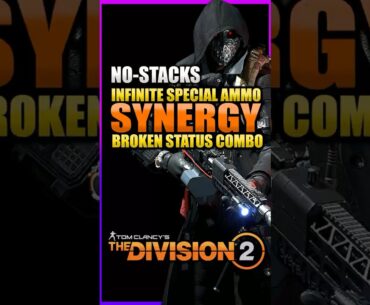 NO-STACKS INFINITE Ammo Status Effects Build! #division2 #division2builds #division2build #legendary