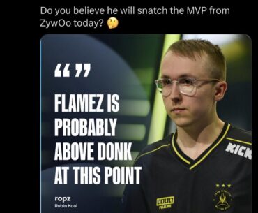 ropz think flamez > donk atm. teammate bias?