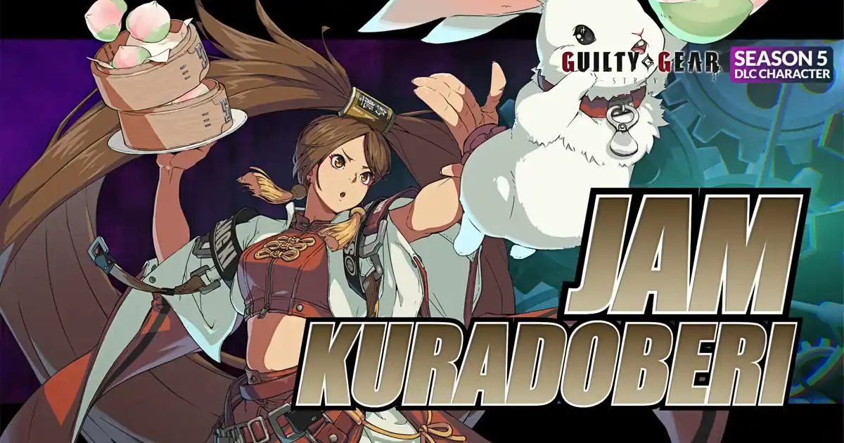 Guily Gear Strive 2.0 trailer features Jam Kuradoberi returning on April 9th, Season 5 will also feature Robo-Ky and two more fighters Guily Gear Strive 2.0 trailer features Jam Kuradoberi returning on April 9th, Season 5 will also feature Robo-Ky and two more fighters