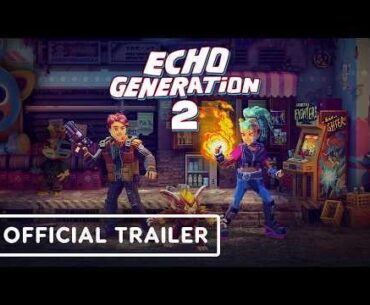 Echo Generation 2 Gameplay Trailer