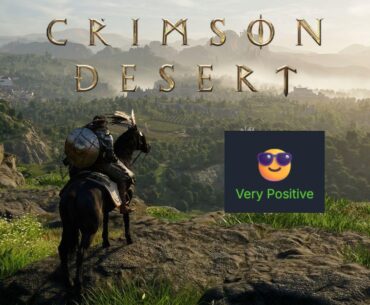 Crimson Desert Reaches Peak Steam Concurrent Players At 250K+ And Goes From "Mixed" To "Very Positive" User Rating, Following Recent Patch