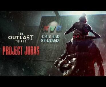 The Outlast Trials - Project Judas | Cinematic Trailer