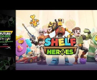 Shelf Heroes Roguelike FPS Gameplay Reveal - Future Games Show Spring Showcase 2026