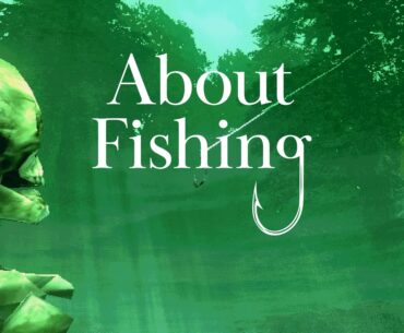 About Fishing ‘Gameplay’ trailer - Gematsu