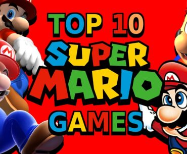 The top 10 best Super Mario games ranked