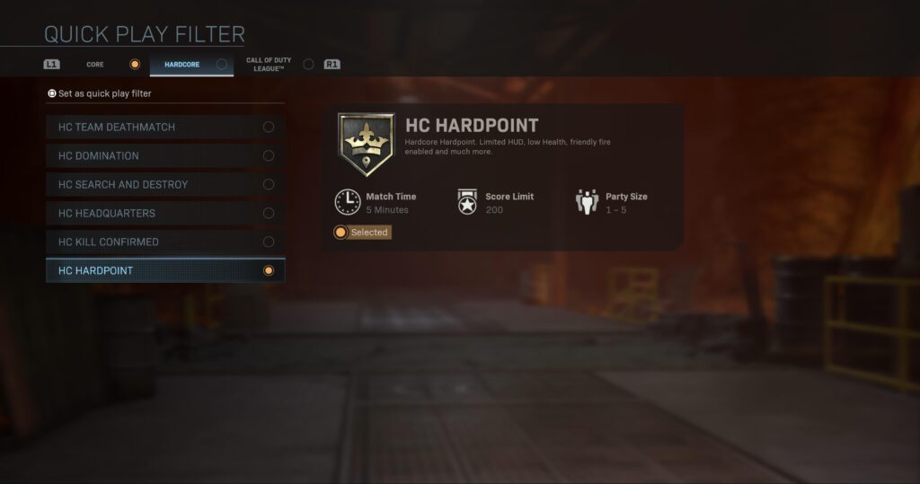 Just letting everyone know that Hardcore hardpoint only gives you shoothouse and shipment