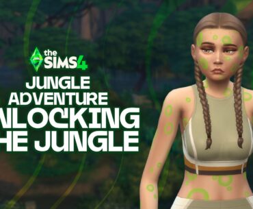 The Sims 4 Jungle Adventure Guide