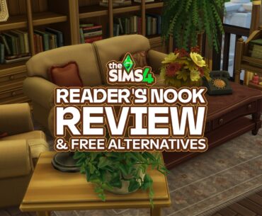 The Sims 4 Reader's Nook Maker Pack Review + Free CC Alternative