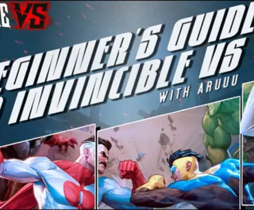 Invincible VS official beginner's guide released ahead of this week's open beta test with the help of a lot of swearing