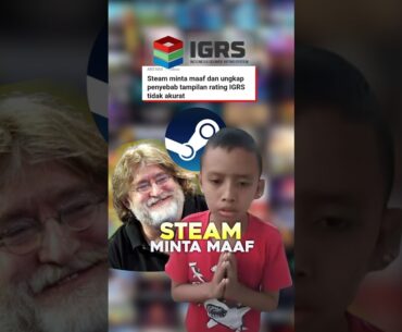 Game kalo di mata Pemerintah dan ucapan Maaf dari Steam