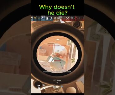 Why doesn’t he die  #gaming #fps #r6siege #fpsgames #rainbowsix