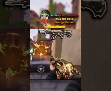 Orange Skin Variants #valorant #valorantskins #youtubeshorts