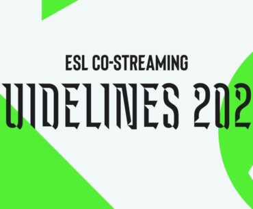 ESL updates Co-Streaming Guidelines for 2026 and beyond