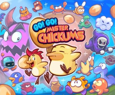 Go! Go! Mister Chickums review