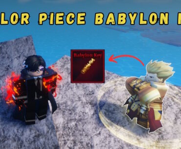 How to Get Babylon Key in Sailor Piece