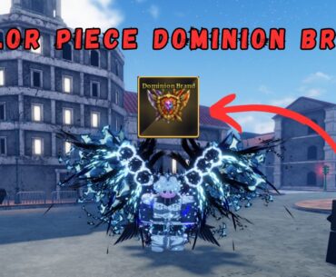 SAILOR PIECE Dominion Brand