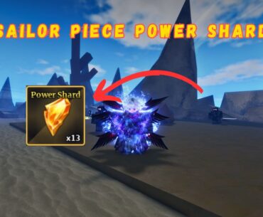 Sailor Piece Power Shard