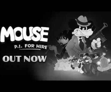 MOUSE: P.I. For Hire | Official Out Now Trailer