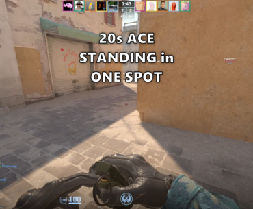 20s ACE standing in One Spot - Dust II