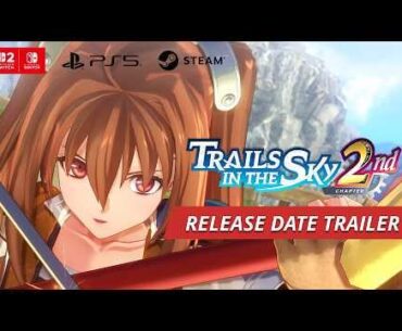 Trails in the Sky 2nd Chapter Releases Sep 17th On PS5, Switch 1 & 2, And PC