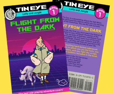 [Gamebook] TIN EYE: Flight from the Dark