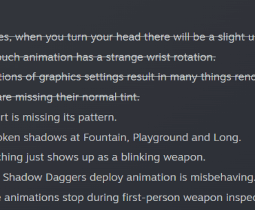 Looks like Valve are using the latest patch note to communicate and track major issues they are aware of (you love to see it).