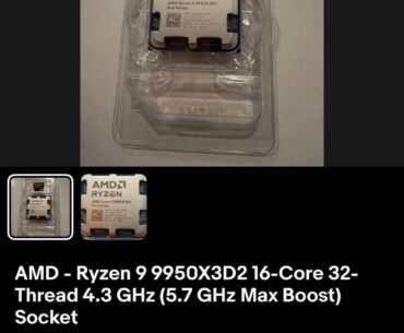 9950X3D2 Being Sold On EBay
