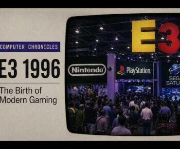 Computer Chronicles cover of the E3 1996 (24 minutes - Full show)