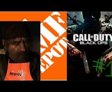 [BO] Communist Home Depot Simulator | Call of Duty Black Ops 1 (Part 1)