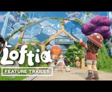 Loftia - Official Beta Cinematic Trailer