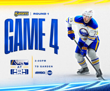 Sabres at Bruins - Game 4 | How to watch, lineup notes, and storylines