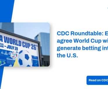 CDC Roundtable: Experts agree World Cup will generate betting interest in the U.S. – CDC Gaming