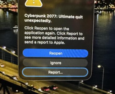 Cyberpunk on the Mac as been glitchy for the last week or two.
