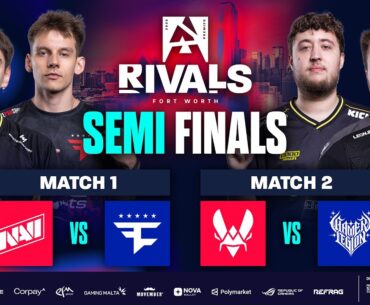 BLAST Rivals Fort Worth 2026, Semi-Finals - NAVI vs FaZe, Vitality vs GamerLegion