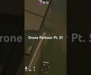 Drone Parkour Pt. 51