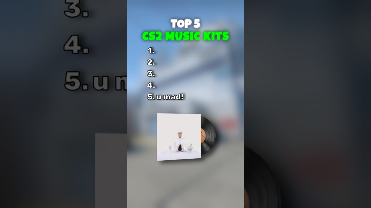 TOP 5 CS2 Music Kits! TOP 5 CS2 Music Kits!