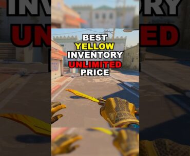 Best Yellow Inventory Unlimited Price🟡 #cs2 #csgo #counterstrike #yellow