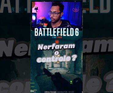 Nerfaram mesmo o controle ?? #battlefield #battlefield6  #battlefield6gameplay  #fps #gaming