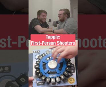 Tapple: First-Person Shooters