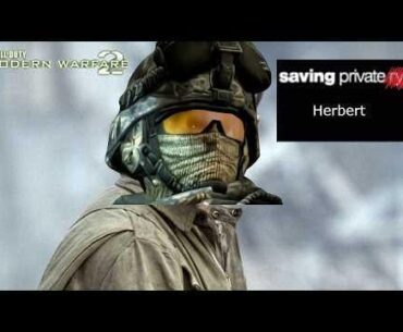 Saving Private Herbert [MW2]