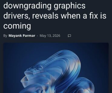 Microsoft just admitted they’ve been silently downgrading your freshly installed 2026 GPU drivers to 2024 OEM trash even on overclocked rigs
