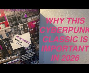What were your 1st thoughts when you read Neuromancer?